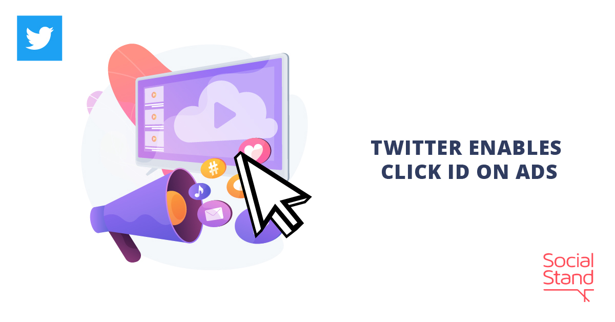 Twitter Enables Click ID on Ads - Social Stand