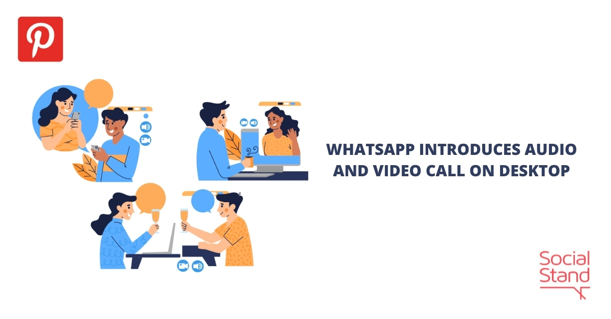 WhatsApp Introduces Audio and Video Call on Desktop Social Stand