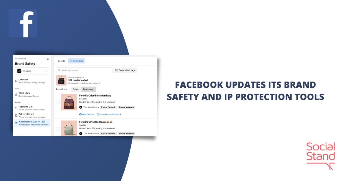 Facebook Updates Its Brand Safety and IP Protection Tools Social Stand