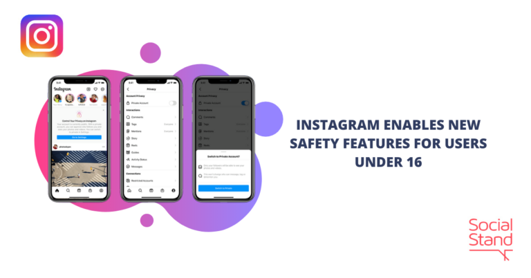 Instagram Enables New Safety Features for Users Under 16