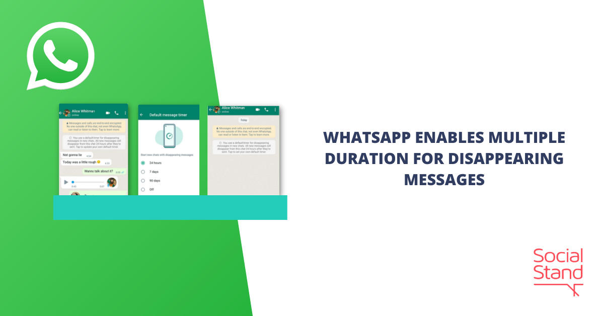 WhatsApp Enables Multiple Duration for Disappearing Messages - Social Stand