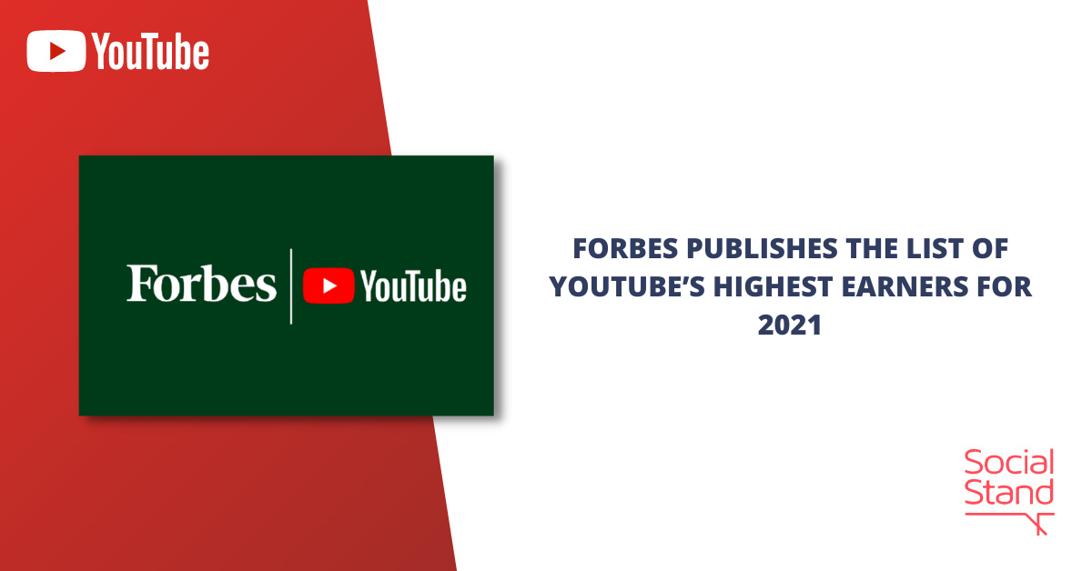 Forbes Publishes the List of YouTube’s Highest Earners for 2021