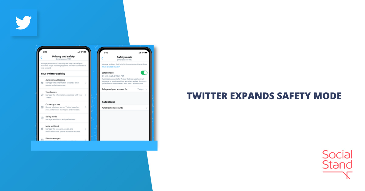 Twitter Expands Safety Mode Social Stand