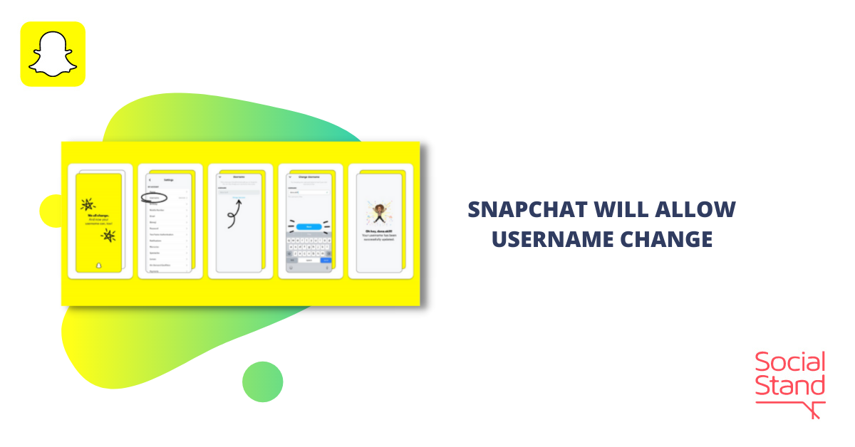 Snapchat Will Allow Username Change Social Stand