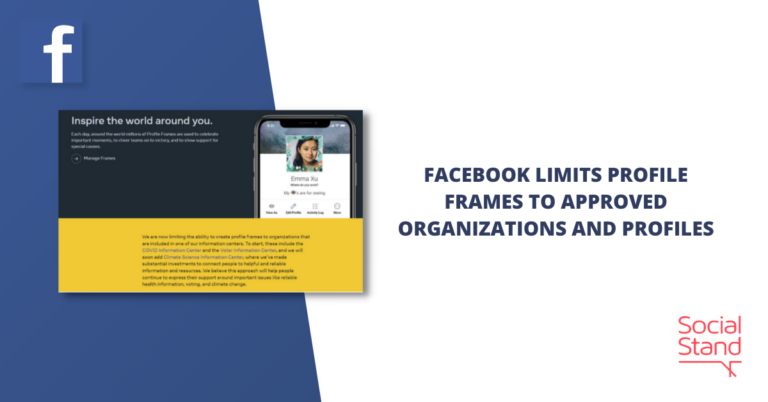 Facebook Limits Profile Frames to Approved Organizations and Profiles