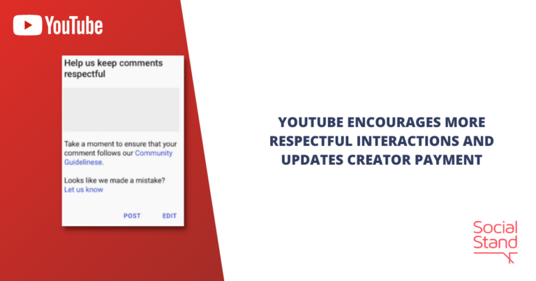 YouTube Encourages More Respectful Interactions and Updates Creator Payment