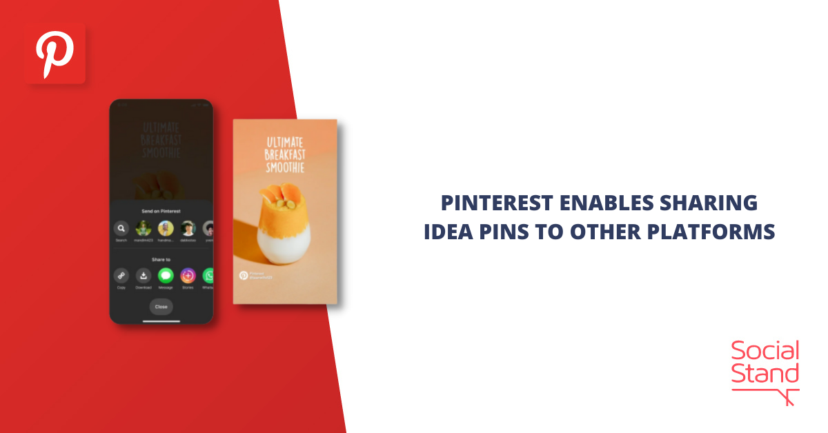 Pinterest Enables Sharing Idea Pins to Other Platforms Social Stand