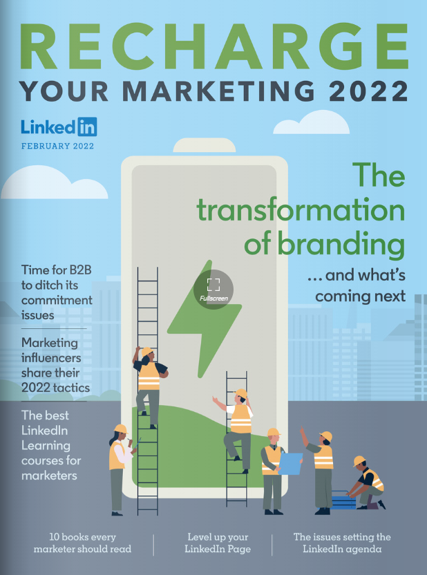 LinkedIn Publishes “Recharge Your Marketing 2022”